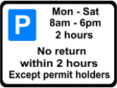 Permit sign indicating permit times and two hour stay, except permit holders