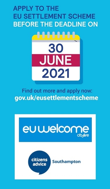 Apply to the EU Settlement Scheme before the deadline on 30 June 2021