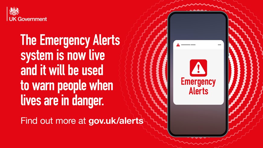 UK Government. The Emergency Alerts system is now live and it will be used to warn people when lives are in danger. Find out more at gov.uk/alerts